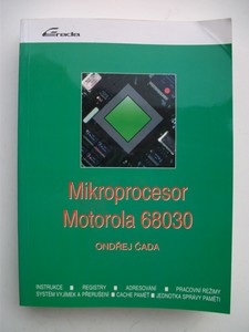 literatura_kniha_(ostatni)_ondrejcada_mikroprocesormotorola68030_pred.jpg, 71kB